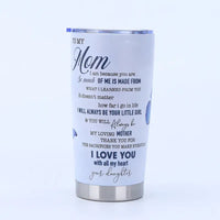 White tumbler with sentimental message.