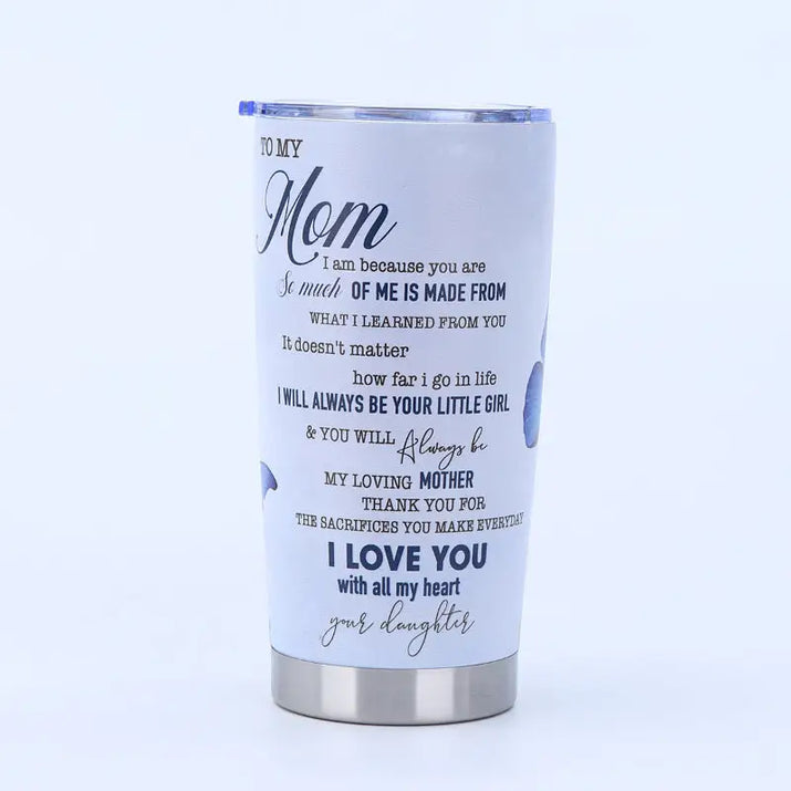 White tumbler with sentimental message.